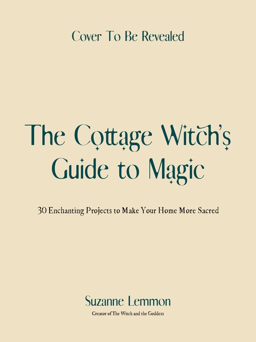 Cover image for The Cottage Witch's Guide to Magic